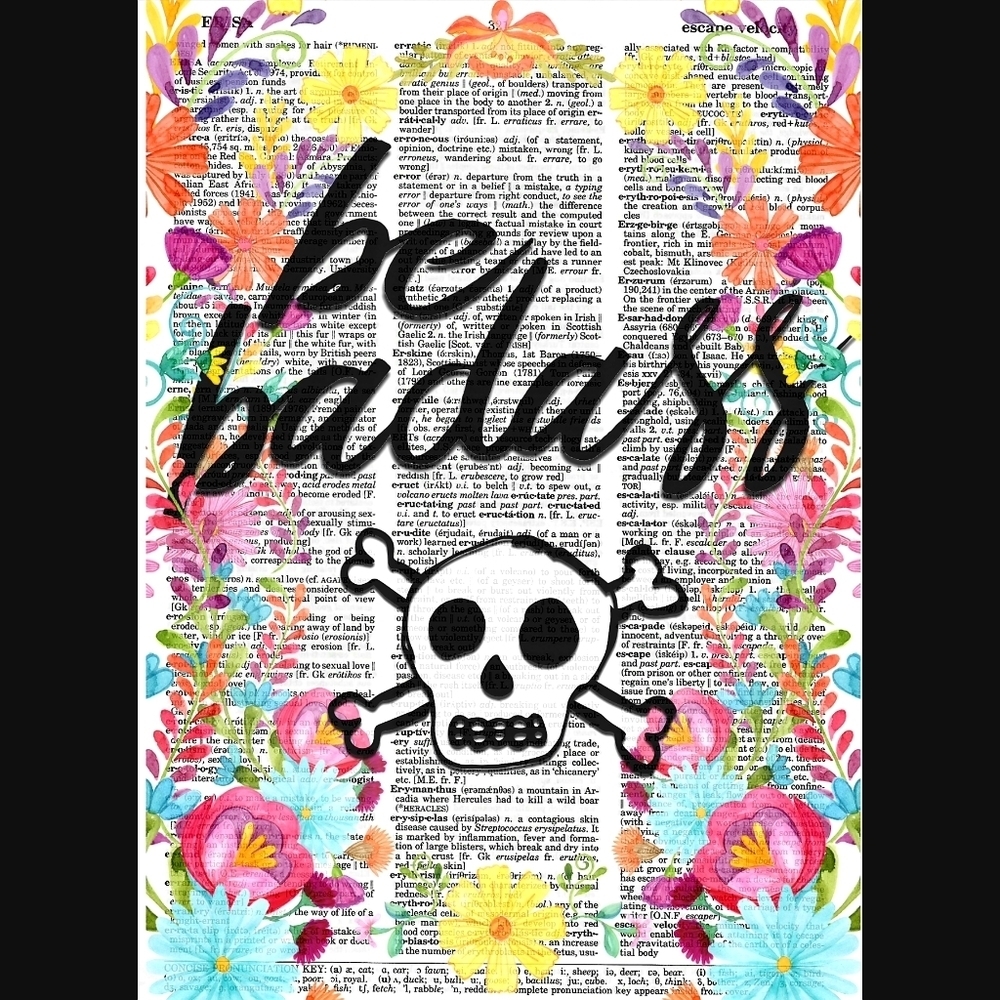 Be Badass Skull Vintage Dictionary Bright Floral Punk Pop Art Print
